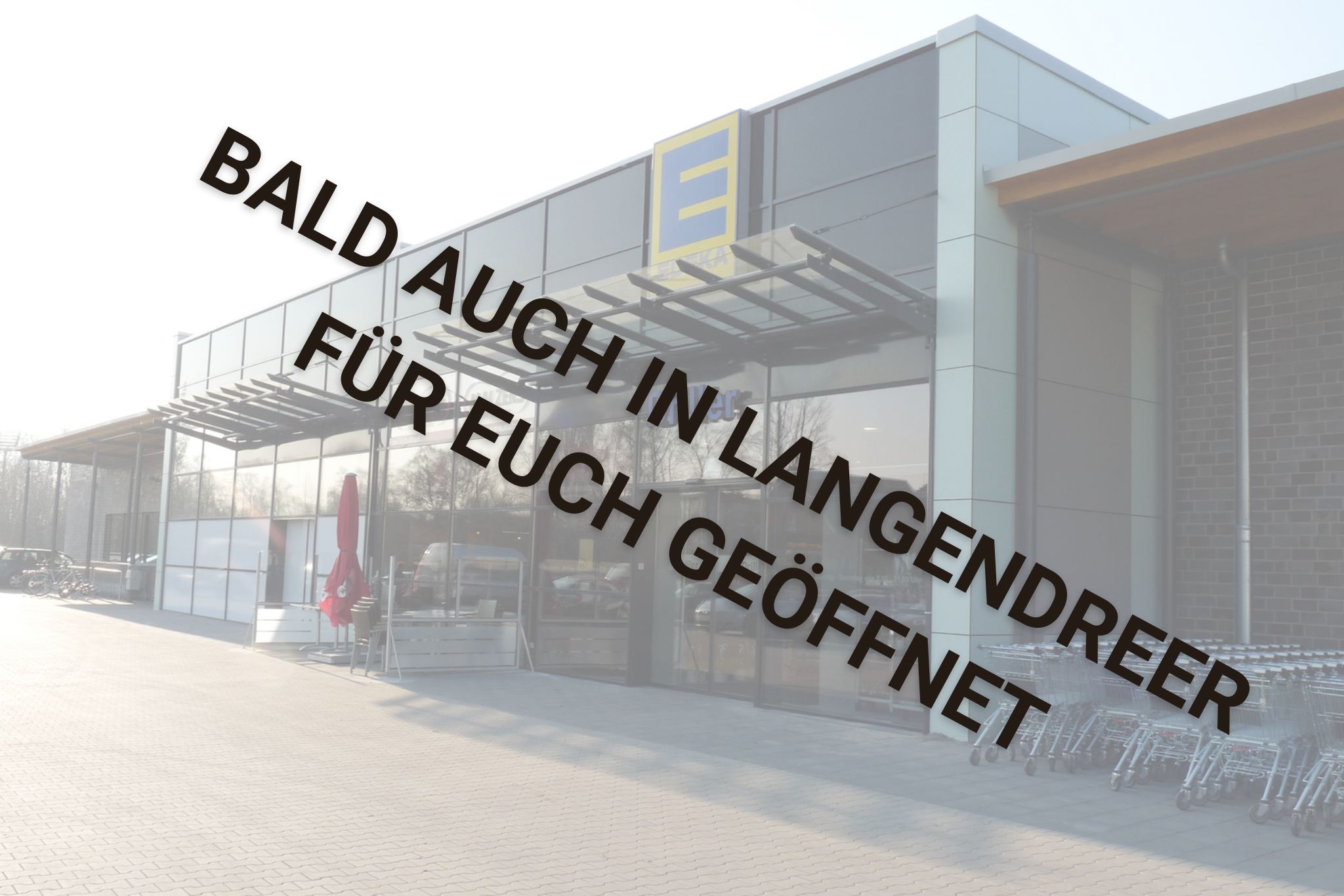 Wann Eroffnet Edeka In Bochum Langendreer